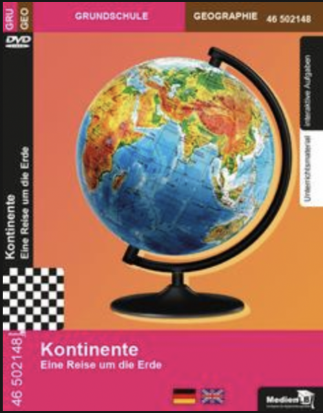 Kontinente - Eine Reise um die Erde: DVD mit Unterrichtsmaterial, interaktiven Übungen