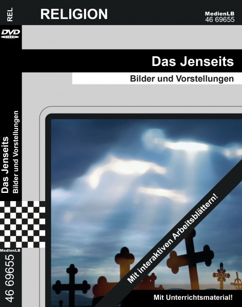 Das Jenseits - Bilder und Vorstellungen: DVD mit interaktiven Arbeitsblättern
