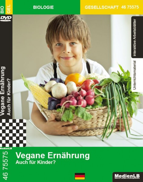 Vegane Ernährung - Auch für Kinder?: DVD mit Begeleitmaterial