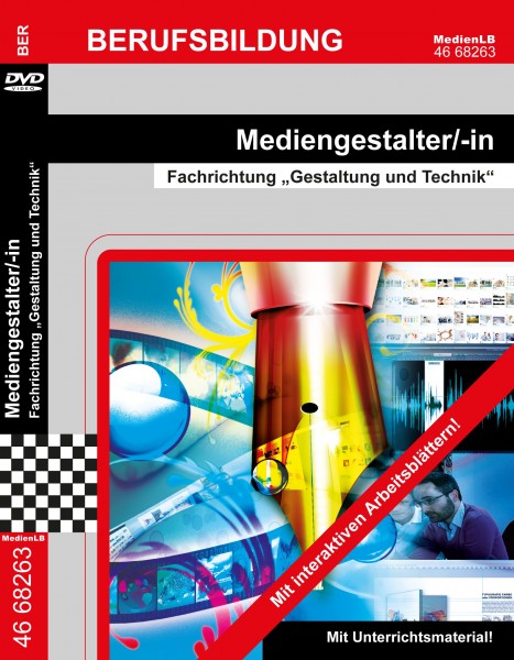 Mediengestalter/-in - Fachrichtung „Gestaltung und Technik“: DVD mit interaktiven Arbeitsblättern