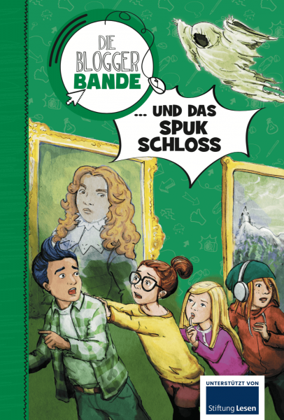 Die Bloggerbande… und das Spuk-Schloss Print oder E-Book