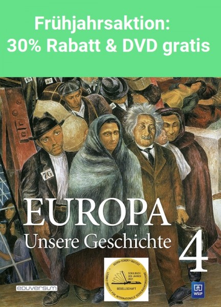 Europa – Unsere Geschichte, Band 4