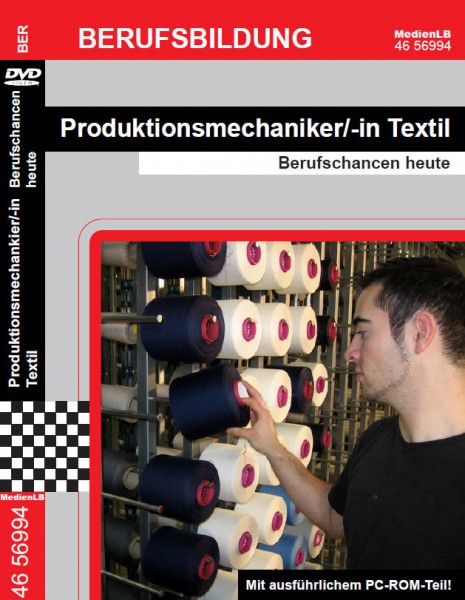 Produktionsmechaniker/-in für Textil - Berufschancen heute: DVD mit Begleitmaterial
