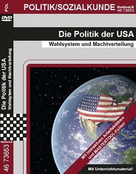 Die Politik der USA - Wahlsystem und Machtverteilung: DVD und Arbeitsmaterial