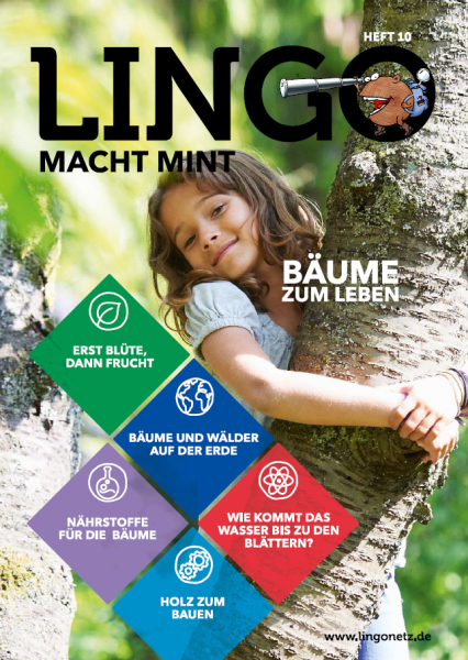 Lingo macht MINT-Magazin - Heft 10 Bäume zum Leben