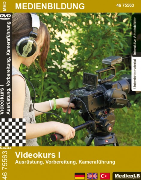 Videokurs I - Ausrüstung, Vorbereitung, Kameraführung: DVD und Arbeitsmaterial