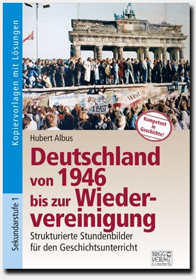 Deutschland von 1946 bis zur Wiedervereinigung