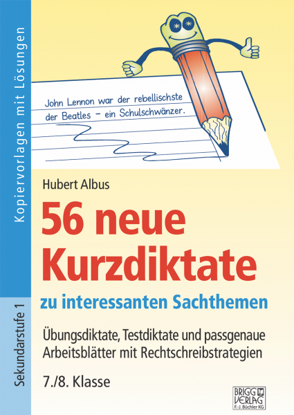 56 neue Kurzdiktate 7./8. Klasse Print oder E-Book
