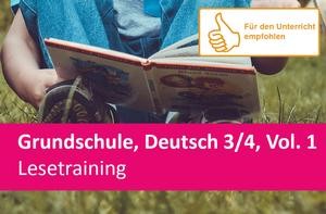 Interaktives Arbeitsheft Lesetraining Deutsch 3./4.