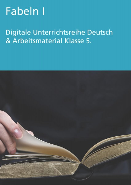 Unterrichtsreihe Deutsch: Fabeln I Klasse 5