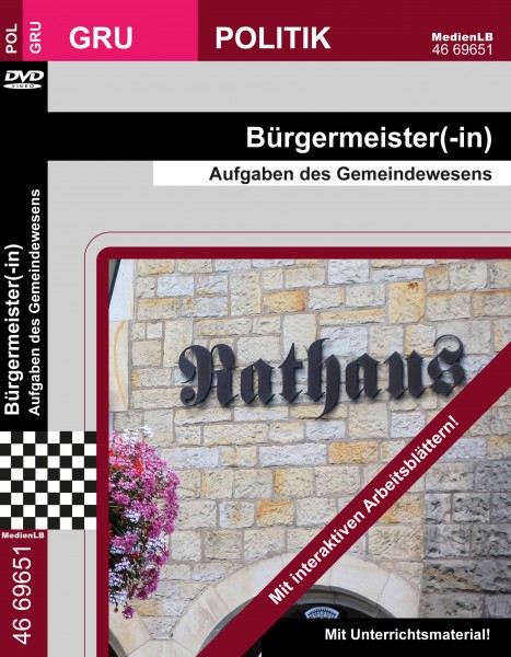Bürgermeister(-in) - Aufgaben des Gemeindewesens
