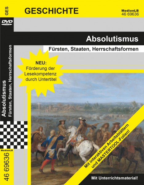 Absolutismus - Fürsten, Staaten, Herrschaftsformen
