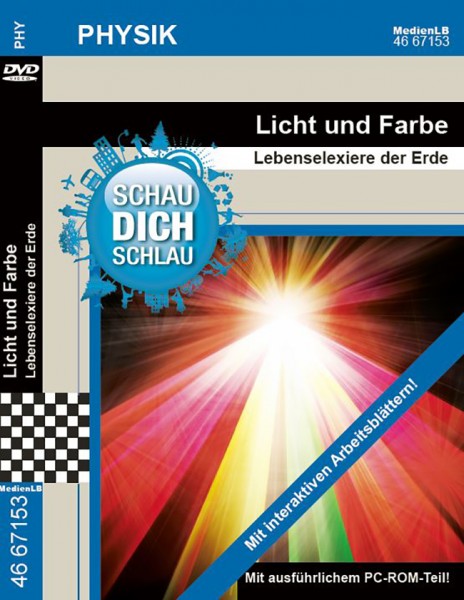 Licht und Farbe - Lebenselexiere der Erde: DVD mit interaktiven Arbeitsblättern
