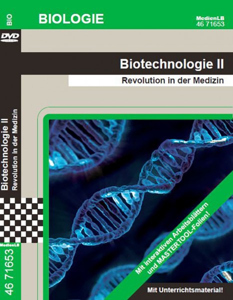 Biotechnologie II - Revolution in der Medizin