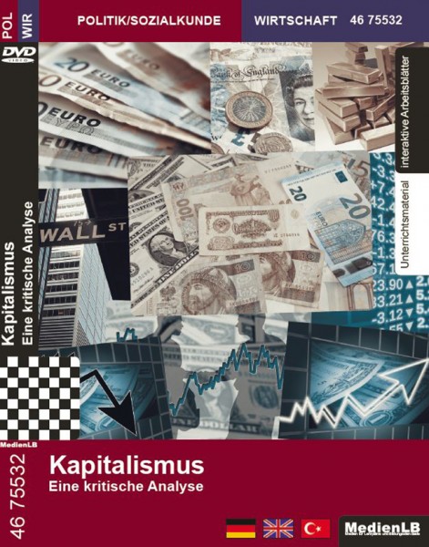 Kapitalismus - Eine kritische Analyse: DVD mit Unterrichts- und Begleitmaterial