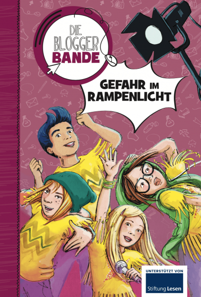Die Bloggerbande… Gefahr im Rampenlicht E-Book oder Print