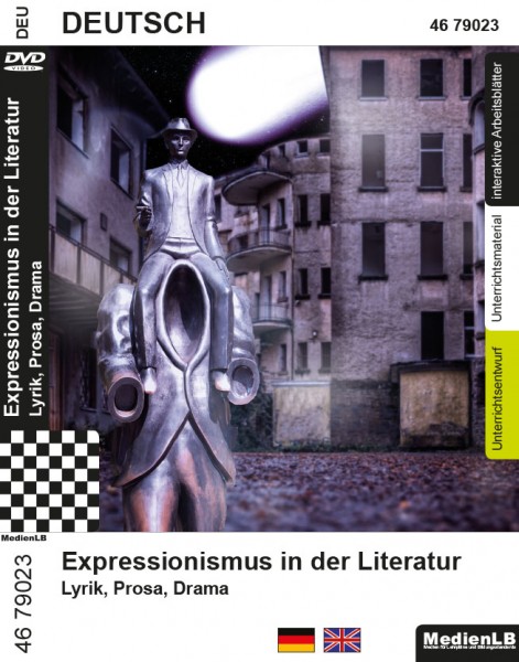 Expressionismus in der Literatur - Lyrik, Prosa, Drama
