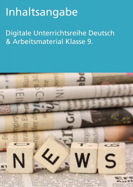 Unterrichtsreihe Deutsch: Inhaltsangabe Klasse 9