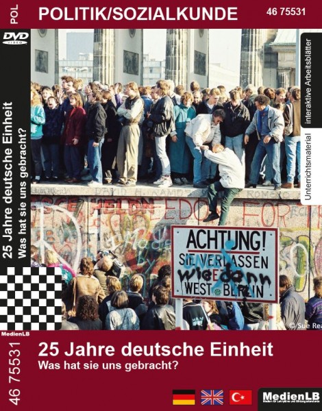 25 Jahre deutsche Einheit - Was hat sie uns gebracht?