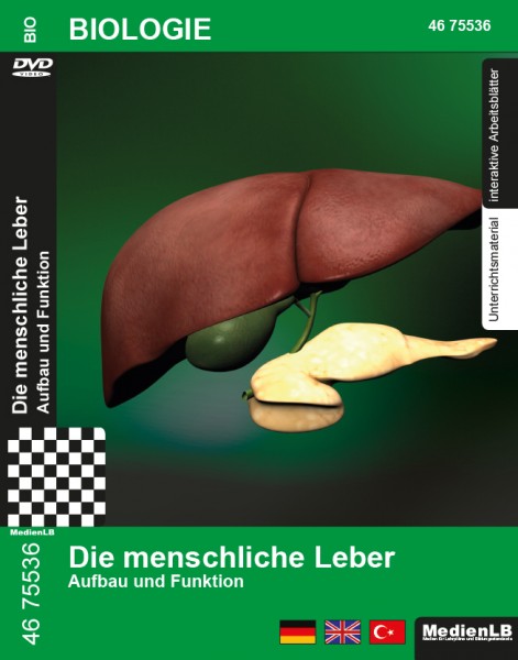 Die menschliche Leber - Aufbau und Funktion: DVD mit Unterrichts- und Begleitmaterial