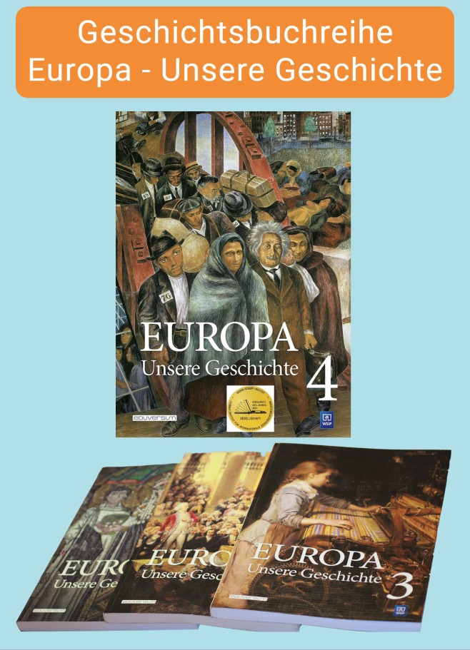 Geschichtsbuchreihe 1 - 4: Europa – Unsere Geschichte